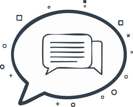 Hand drawn speech bubble with text inside and abstract shapes vector