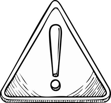 Hand drawn warning triangle with an exclamation mark symbol for caution alert and error vector