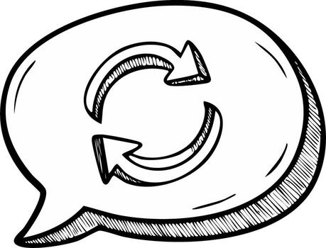 Hand-drawn speech bubble with circular arrows, indicating refresh or reply vector