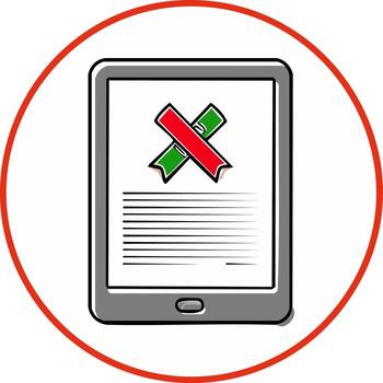 Tablet screen with a red and green X mark, documents and a red circle vector