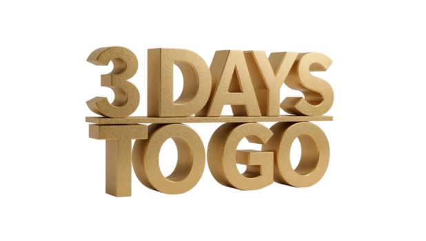 Golden shimmering 3D render displaying a count down with three days to go isolated png