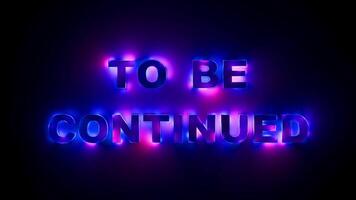 naar worden vervolgd neon gloeiend helling tekst lus met futuristische beweging. lusvormige animatie. 3d renderen video