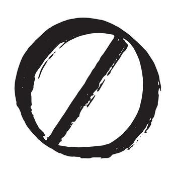 prohibition ban Hand drawn prohibition sign No entry symbol Black circle with cross line clipart in doodle style Ban Restriction Forbidden stop Single element for print, web, design vector