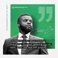 Business Quote About Confidence for Linkedin Post template