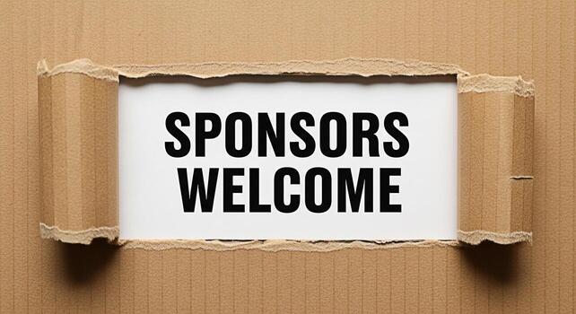 Bold Sponsors Welcome message revealed through a torn cardboard box creating an inviting atmosphere for partnerships and support symbolizing opportunity and new beginnings in a raw authentic setting photo