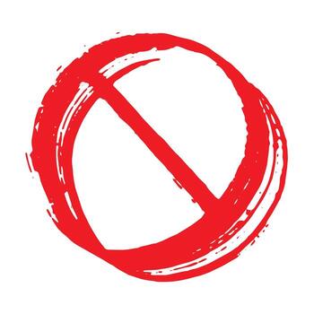 prohibition brush Hand drawn prohibition sign No entry symbol Red circle with cross line clipart in doodle style Ban Restriction Forbidden stop Single element for print, web, design vector