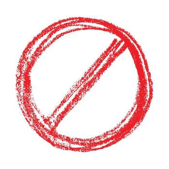 prohibition circle Hand drawn prohibition sign No entry symbol Red circle with cross line clipart in doodle style Ban Restriction Forbidden stop Single element for print, web, design vector