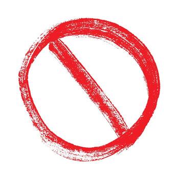 prohibition limit Hand drawn prohibition sign No entry symbol Red circle with cross line clipart in doodle style Ban Restriction Forbidden stop Single element for print, web, design vector