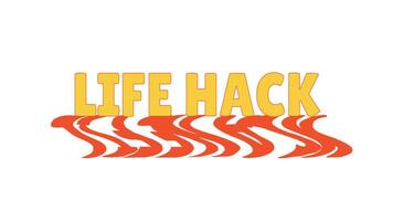 geanimeerd stoutmoedig jargon leven hack met dynamisch vervormd schaduw. knap tip jargon. creatief kennis, advies helpen. reddingsboei. oranje tekst animatie met psychedelisch golvend effect. jaren 70 funky beweging grafiek video