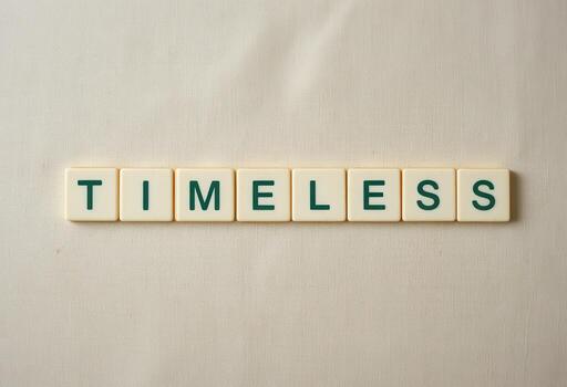 Inspirational Message on Timelessness Showcased with Alphabet Tiles photo