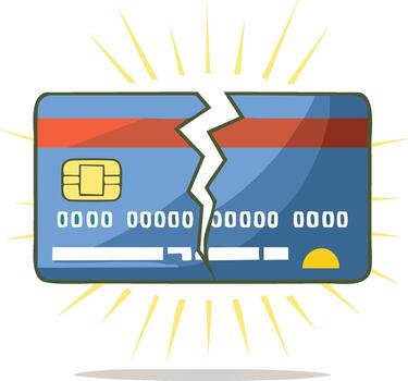 Broken Plastic Card Depicting Economic Trouble, Financial Crisis, or Debt vector