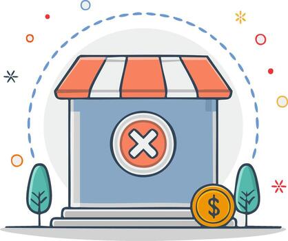 Closed store with X mark and dollar coin representing business failure and financial loss vector