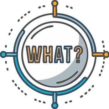 Asking What in a Circle with Lines, Question, Doubt, Uncertainty vector