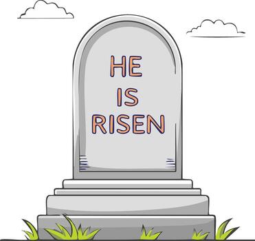 Empty Tombstone with He Is Risen message and clouds in a simple illustration style vector