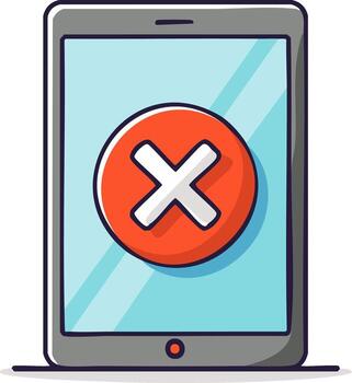 Tablet screen showing a red cancel or error sign with a large white X in the center vector