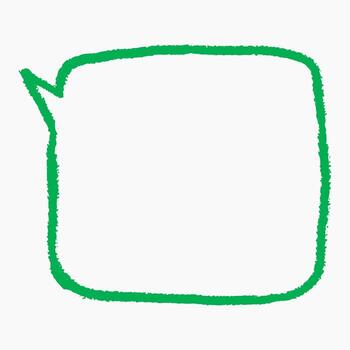 Hand drawn crayon speech bubble with scribbled outlines in green. Rounded shape with visible sketch strokes. Text box chalkboard, space for text. vector
