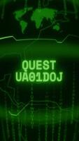 Old green Vertical Retro CRT screen showing text QUEST UPDATED appearing in random glitch and Haking style video