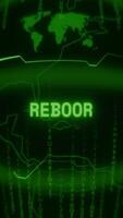 Old green Vertical Retro CRT screen showing text REBOOT appearing in random glitch and Haking style video