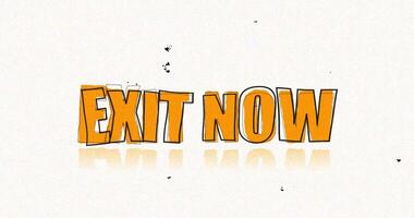 salida ahora un negrita gráfico con el frase salida ahora, diseñado en un sorprendentes naranja y negro color esquema en un blanco antecedentes video