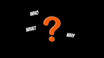 animering av fråga mark symbol rör på sig och de ord WHO, Vad, när, hur, Varför dyka upp video