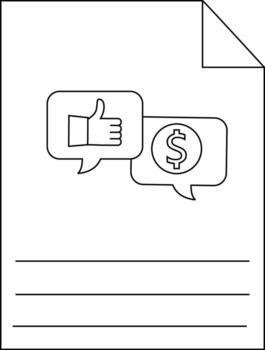 Document with speech bubbles containing a thumbsup and dollar sign Lined space for notes vector