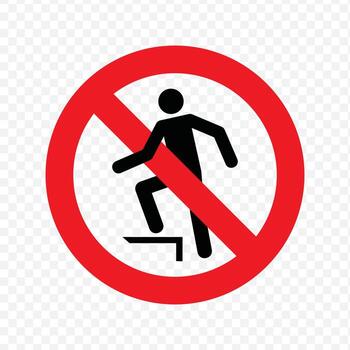 prohibition sign indicating that stepping or walking on this surface or object is not allowed vector