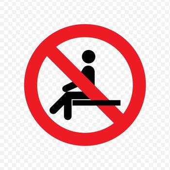 prohibition sign indicating that sitting or resting on a surface or ledge is not allowed vector