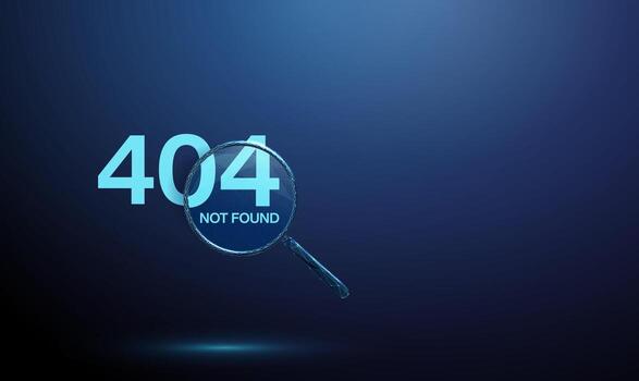 Error 404 and Not Found inside a magnifying glass. Internet error, diagnostics, problem detection, web monitoring, technical support, system analysis concept. vector