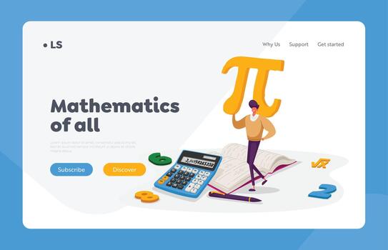 Mathematics Science and Algebra Landing Page Template. Tiny Student Male Character Carry Huge Sign Pi with Digits and , Textbook. University and High School Education. Cartoon Illustration vector