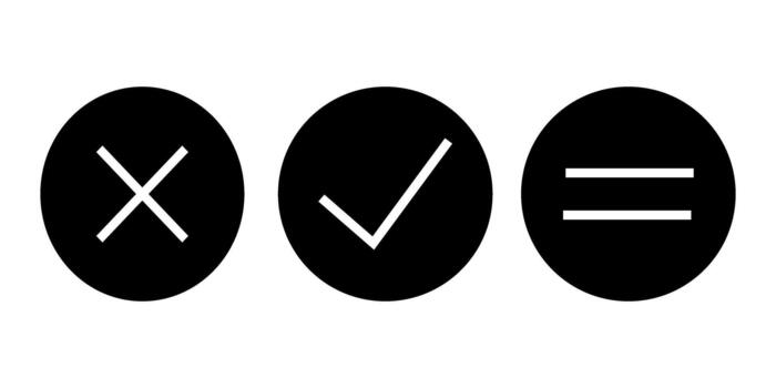 Minimalist Black and White Set of X Checkmark and Equals Icons in Circles for UI UX Design vector