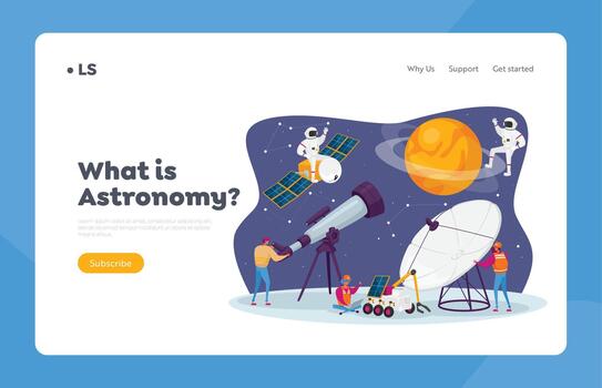 Astronomy Science Landing Page Template. Characters Watch on Stars and Planets at Telescope, Studying Space, Cosmos vector
