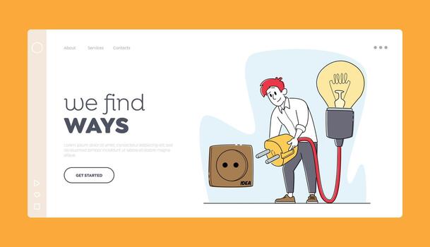 Man Work on Project Searching for Creative Idea Landing Page Template. Business Male Character Switch on Plug to Socket vector