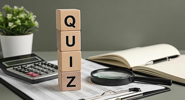 Wooden blocks spelling QUIZ stand on financial documents in a professional office setting representing knowledge assessment and business acumen with a calculator notebook and magnifying glass photo