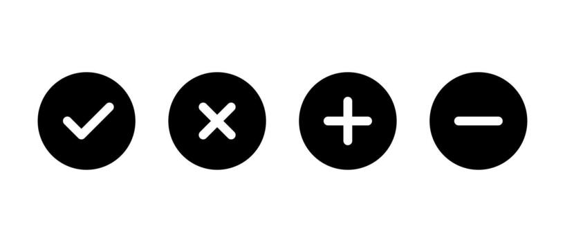 Check mark, cross, add, and remove icon in black circle. Checkmark, X, plus, and minus sign vector