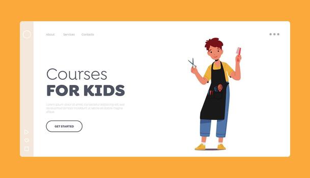 Courses for Kids Landing Page Template. Boy Playing in Stylist, Kid Character Wear Apron with Comb and Scissors in Hands vector