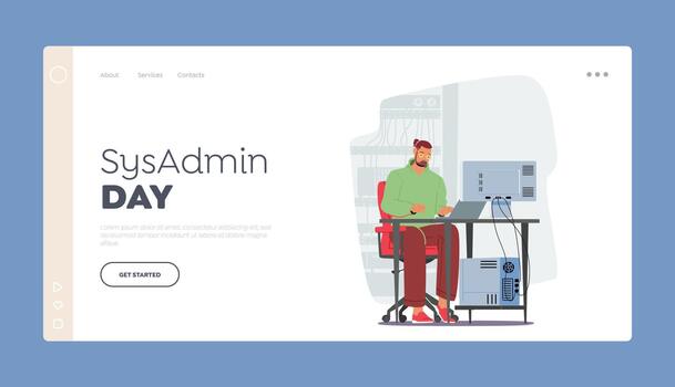 Sysadmin Day Landing Page Template. Male Character Working With Big Data and Tech Information on Laptop vector