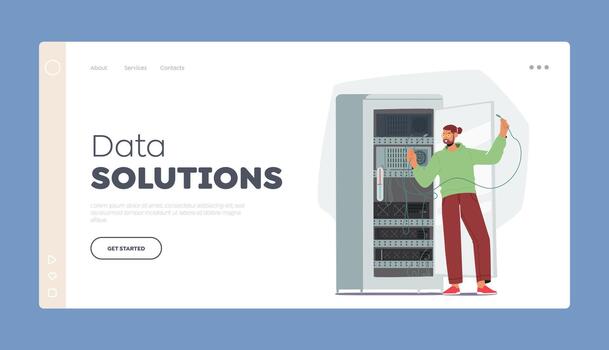 Data Solutions Landing Page Template. System Administrator Character Servicing Server Racks. Sysadmin Upkeeping Computer vector