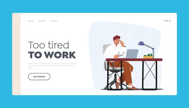Tired Worker Character Burnout Landing Page Template. Tiredness Fatigue and Depression. Overload Sleepy Businessman vector