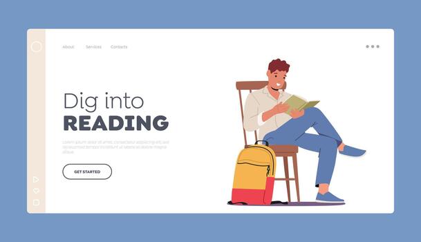 Dig Into Reading Landing Page Template. Young Man Student Sitting On Chair With Book In Hands. Male Character Bookworm vector