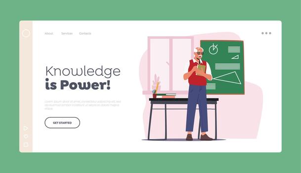Knowledge is Power Landing Page Template. Senior Teacher Stand at Blackboard Explain Geometry to Students, Illustration vector