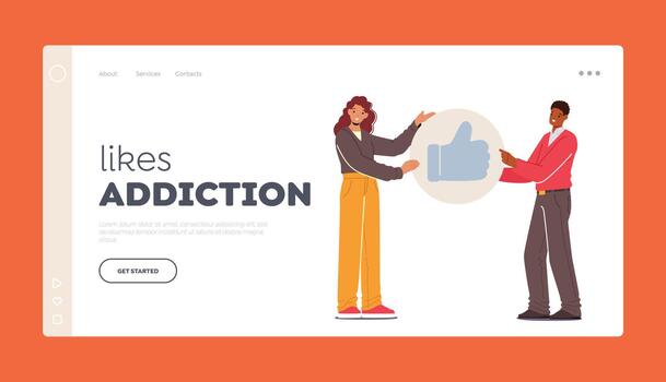 Likes Addiction Landing Page Template. Social Media Interaction, Social Network Communication On Mobile App vector