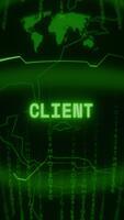 Old green Vertical Retro CRT screen showing text CLIENT appearing in random glitch and Haking style video