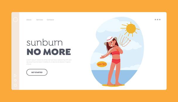 Sunburn No More Landing Page Template. Smiling Child Girl Character Protected From Sunburn By Applying Skin Cream vector