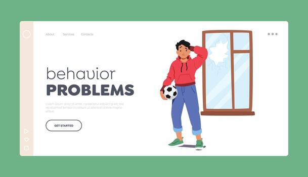 Behavior Problems Landing Page Template. Boy Broke Window With Ball, Causing Shattered Glass And A Scattered Mess vector