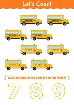 Preschool counting worksheet Count the yellow school buses and circle the correct number from 7, 8, or 9 vector