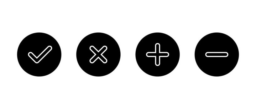 Check mark, cross, add, and remove outline icon. Checkmark, X, plus, and minus symbol in black circle vector