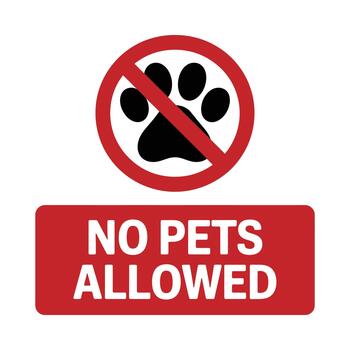 Red circular prohibition sign with paw print and text no pets allowed vector