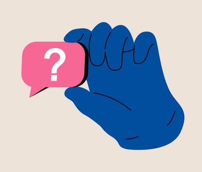 Hand hold speech bubble with question mark. Colorful illustration vector