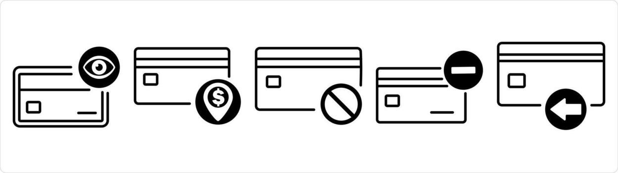 A set of 5 business icons as view card, card payment, card prohibited in black line color vector