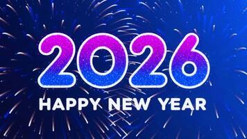 contento nuovo anno 2026, scintillante pendenza testo e fuoco d'artificio Schermo video